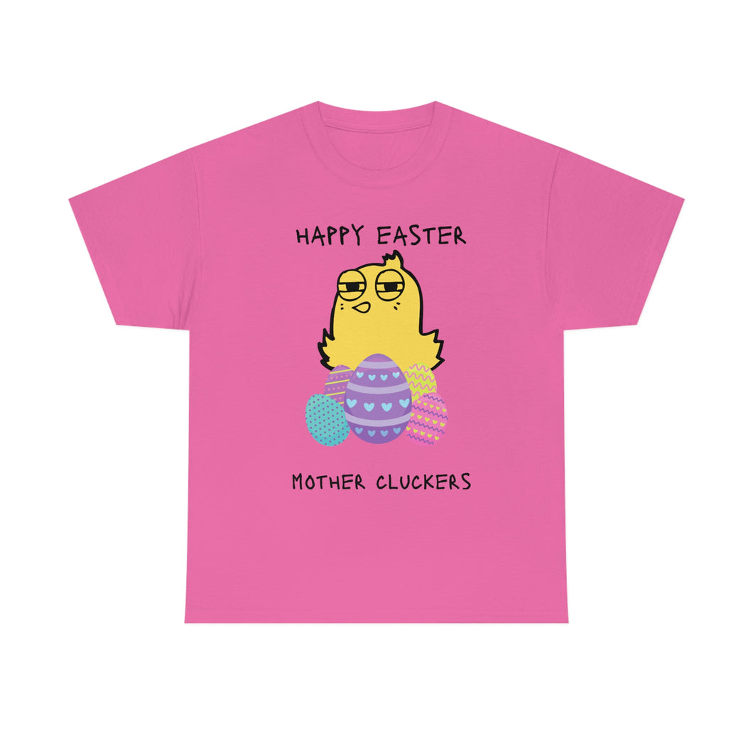 Easter Mother Cluckers - Unisex Heavy Cotton Tee