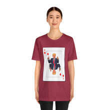 Load image into Gallery viewer, The Other Trump Card - Unisex Jersey Short Sleeve Tee
