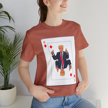 Load image into Gallery viewer, The Other Trump Card - Unisex Jersey Short Sleeve Tee
